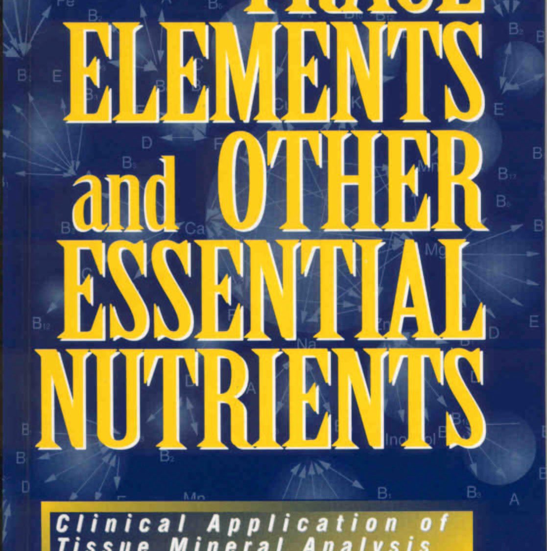 Book Trace Elements & Other Essential Nutrients Dr David L. Watts